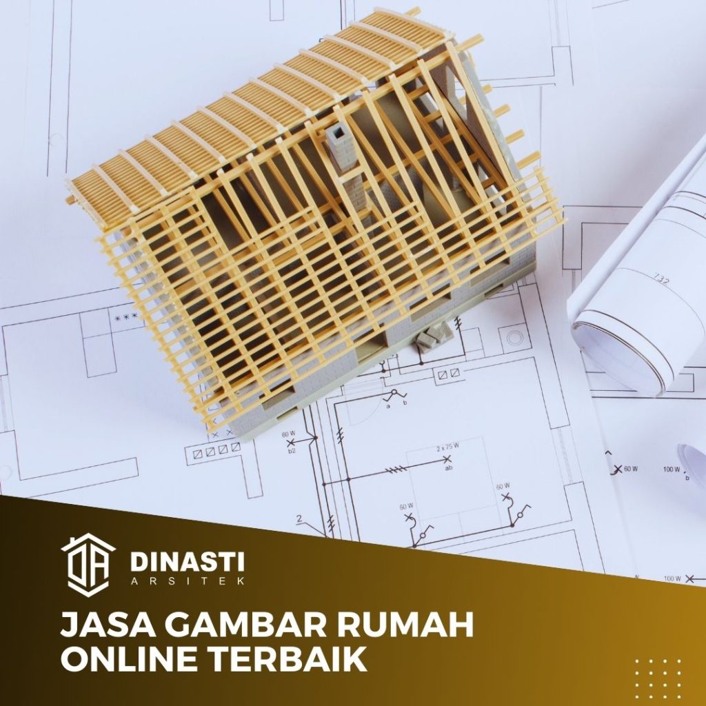 Jasa Gambar Rumah Online Terbaik
