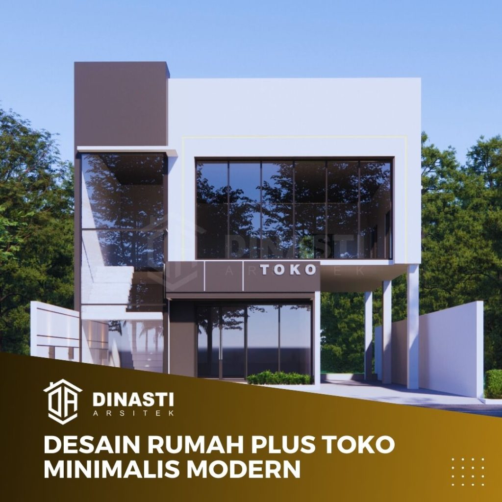 Desain Rumah Plus Toko Minimalis Modern